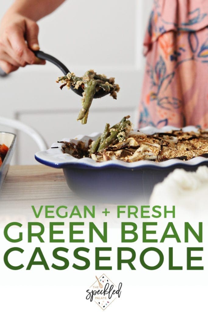 A woman lifts a spoonful of Fresh Green Bean Casserole out of the dish, with Pinterest text