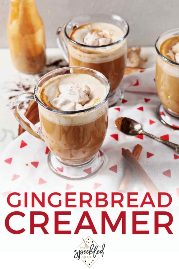 Three mugs holding Homemade Gingerbread Coffee Creamer and coffee sit on a table, with Pinterest text