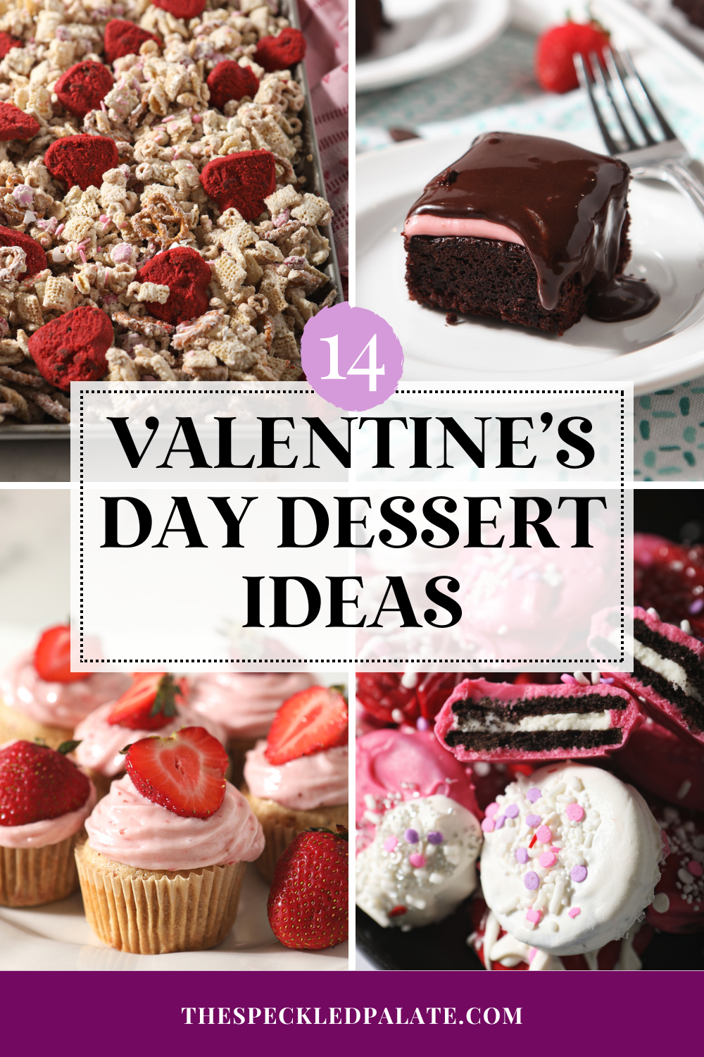 collage of four images of various desserts with the text 14 valentine's day dessert ideas