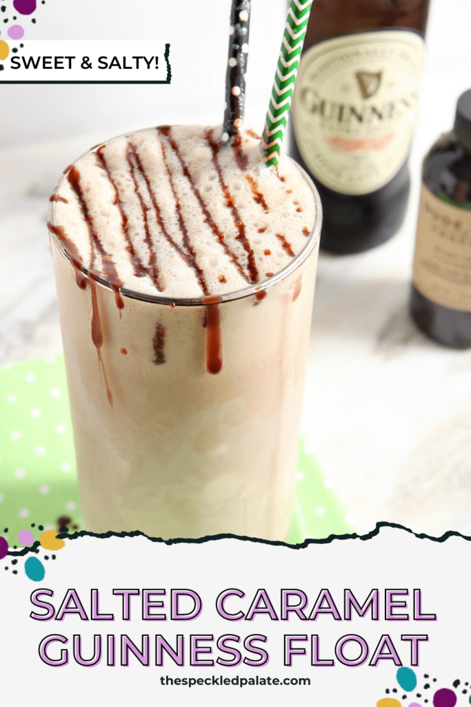 A glass full of a float drizzled with chocolate sauce with the text Salted Caramel Guinness Float