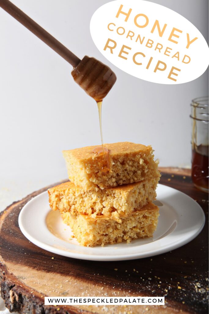 Honey drizzles on top of stacked, sliced cornbread, with Pinterest text