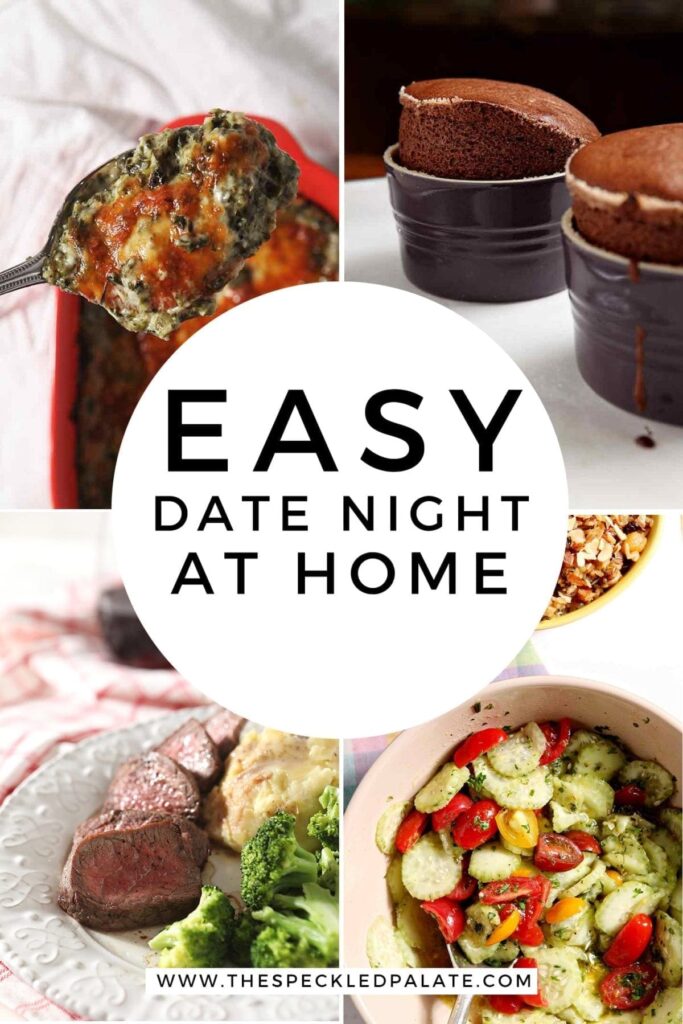 Collage of four images illustrating dishes for an At Home Date Night, with text