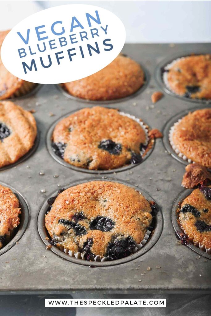 Vegan Blueberry Muffins in a tin, with Pinterest text