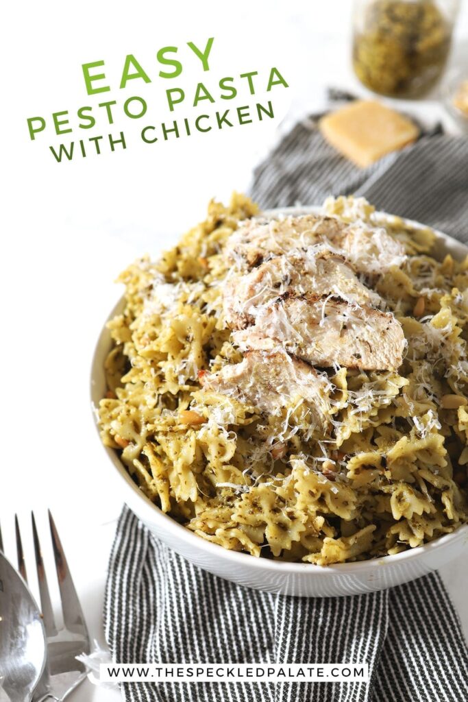 A bowl of Chicken Pesto Pasta from the side, with Pinterest text