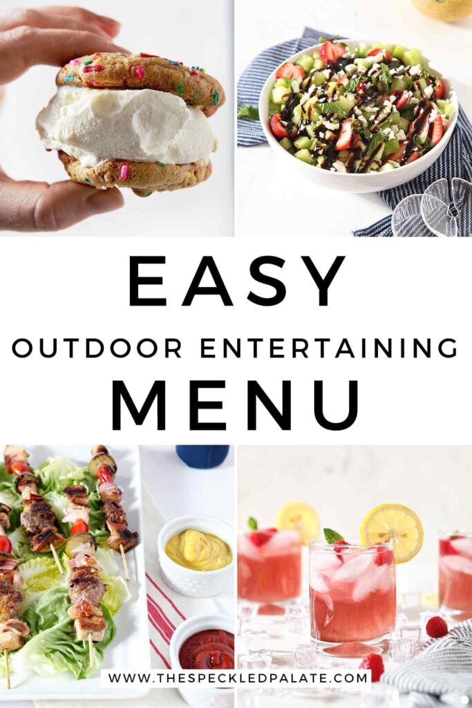 A collage of four images sharing an Easy Outdoor Entertaining Menu items