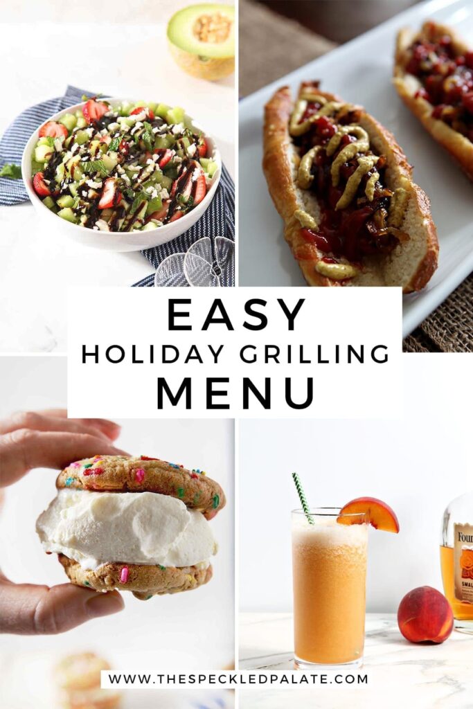 A collage of four images sharing Easy Holiday Grilling Menu items