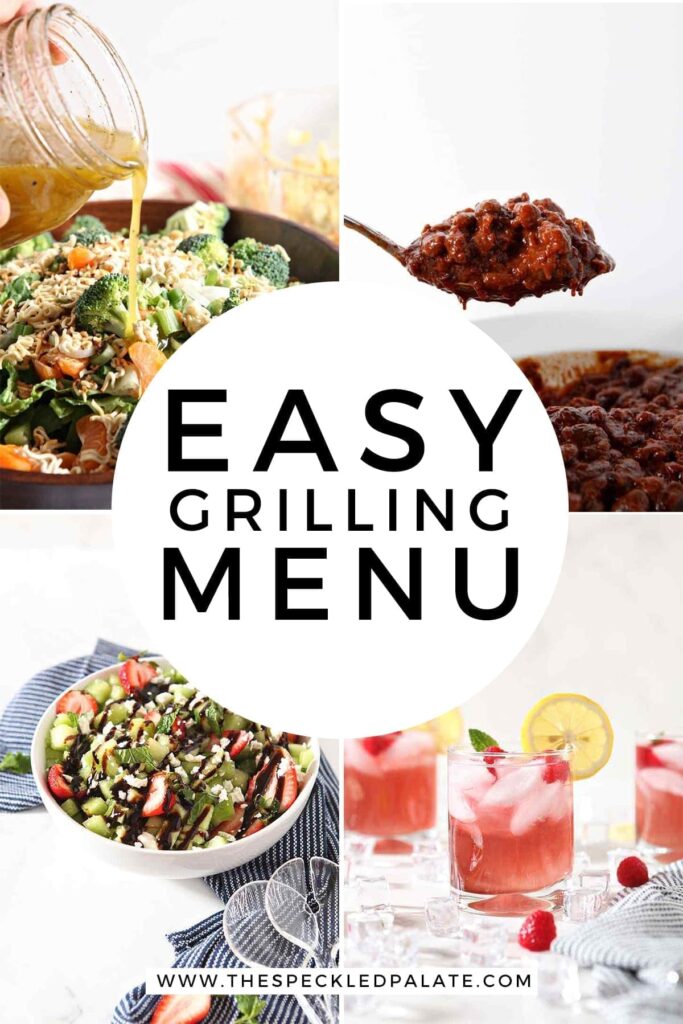 A collage of four images sharing Easy Grilling Menu items