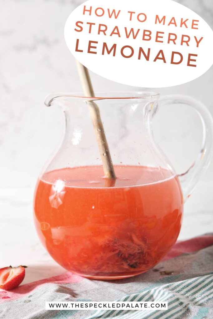 A pitcher of Strawberry Lemonade with text stating How to Make Strawberry Lemonade