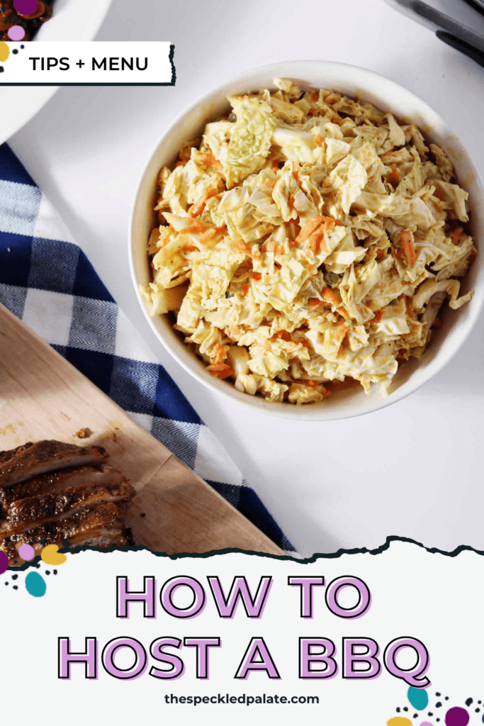 close up of coleslaw surrounded by other BBQ dishes with the text how to host a BBQ