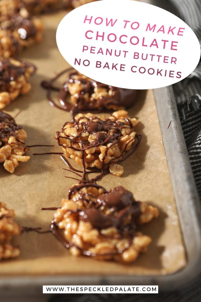 No Bake Peanut Butter Cookies drizzled with chocolate and butterscotch on a baking sheet with the text "how to make chocolate peanut butter no bake cookies"