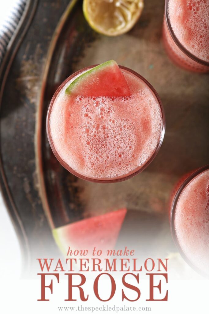 Overhead of a slushy pink drink inside three glasses, garnished with watermelon, with text saying "How to Make Watermelon Frose"