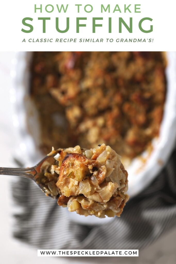 A large spoon holds a scoop of bread stuffing above a casserole dish with the text 'how to make stuffing a classic recipe similar to grandma's" above it