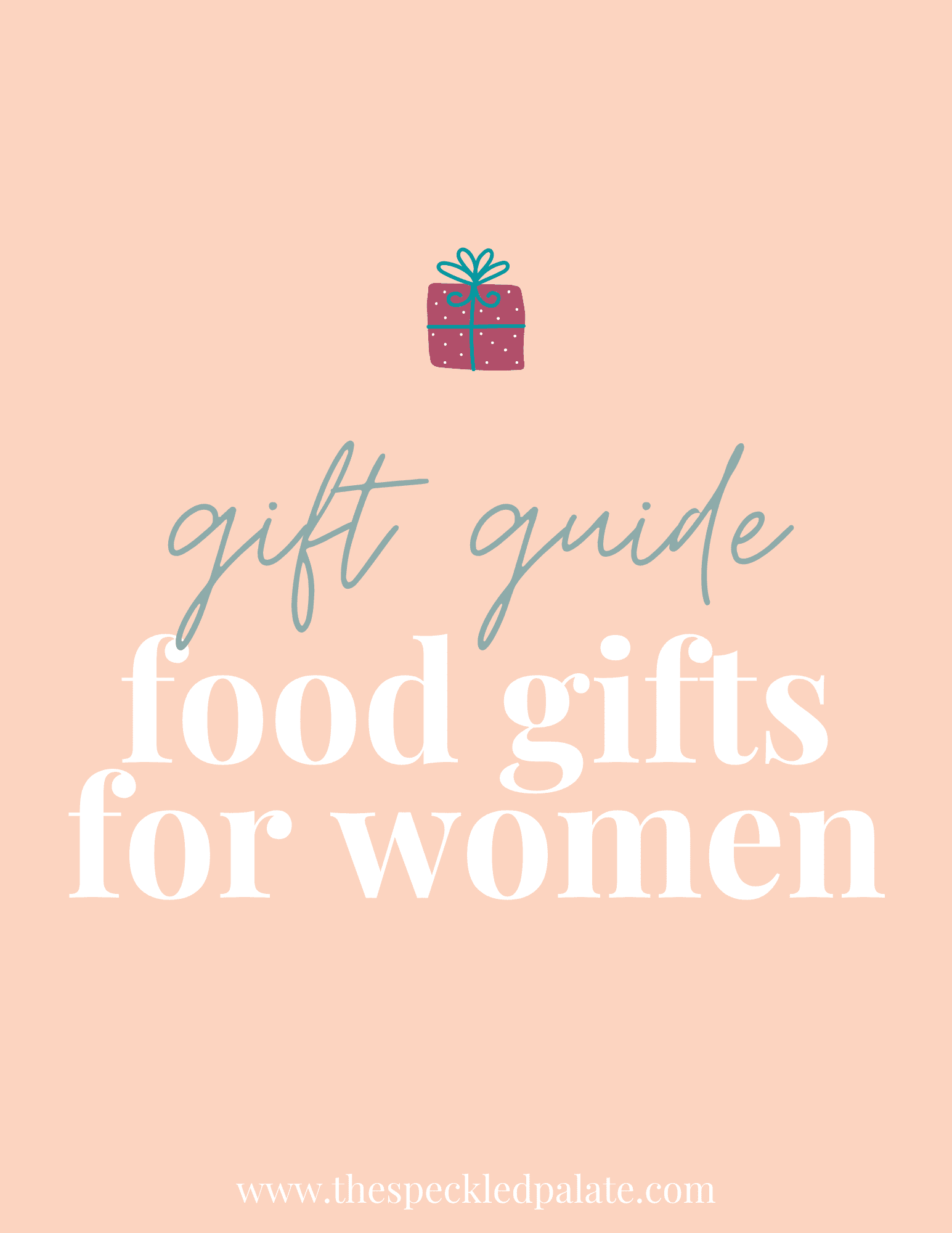 food gifts for women