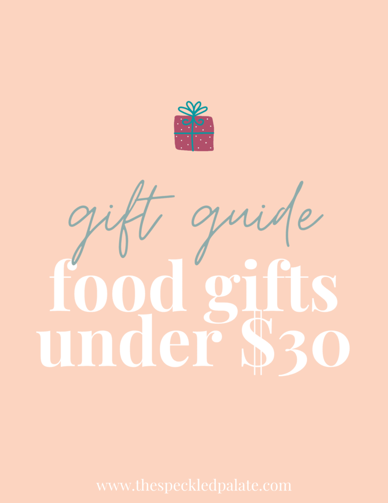 A graphic with the text "Food Gifts fo Under $30" next to a present on a peach background