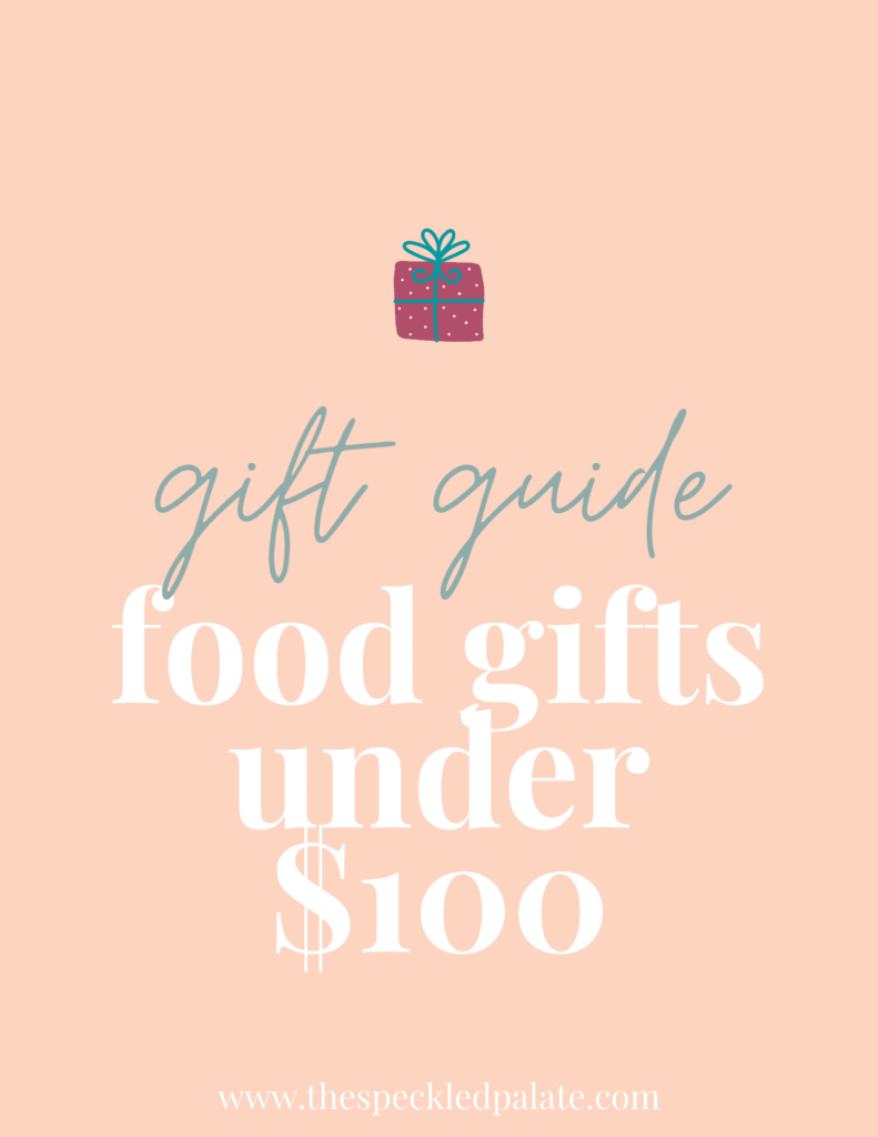 A graphic with the text "Food Gifts fo Under $100" next to a present on a peach background