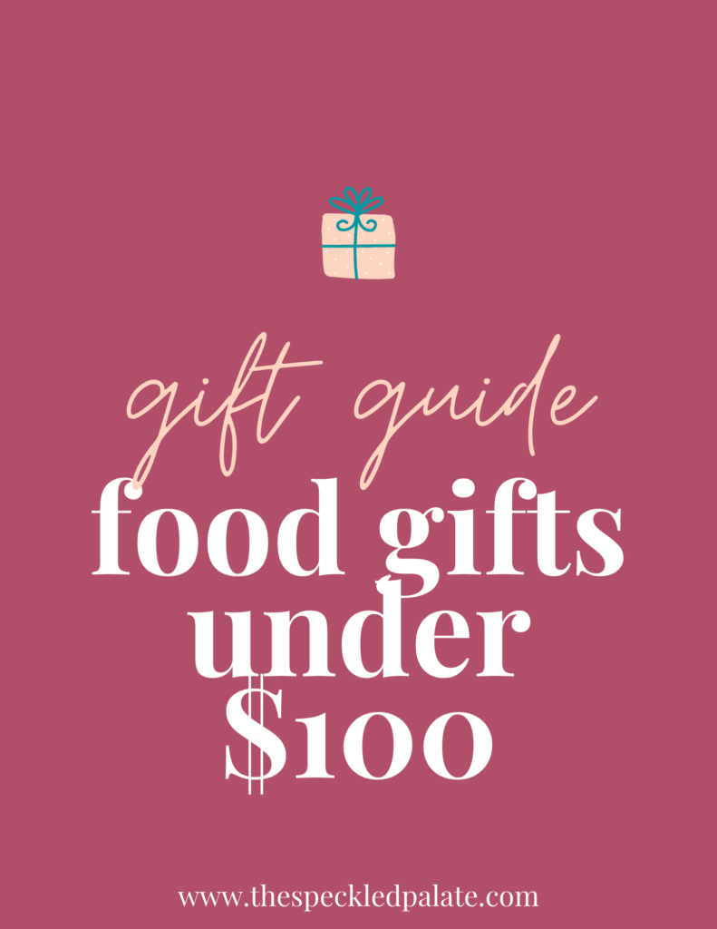 A graphic with the text "Food Gifts fo Under $100" next to a present on a pink background