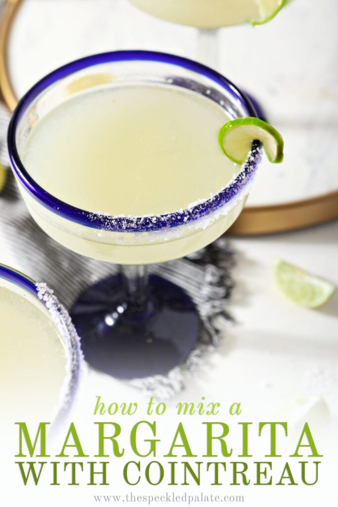 A margarita in blue-rimmed glass sits on a striped towel, surrounded by lime wedges with the text 'how to mix a cointreau margarita'