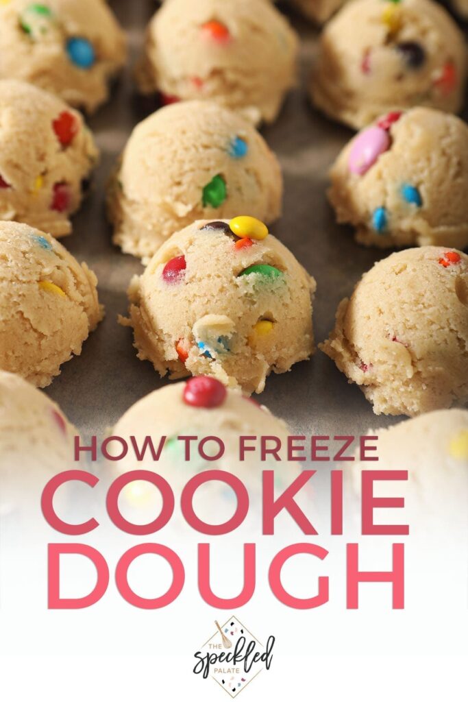 How To Freeze Cookie Dough