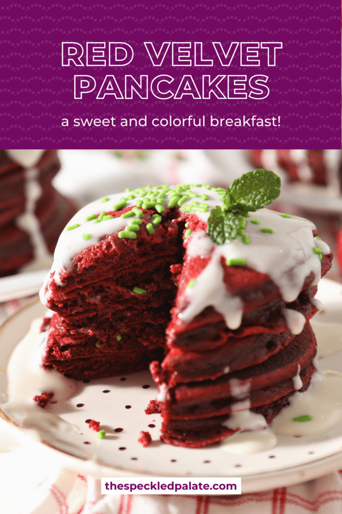 Close up of a stack of red pancakes drizzled with a cream cheese glaze with the text red velvet pancakes a sweet and colorful breakfast