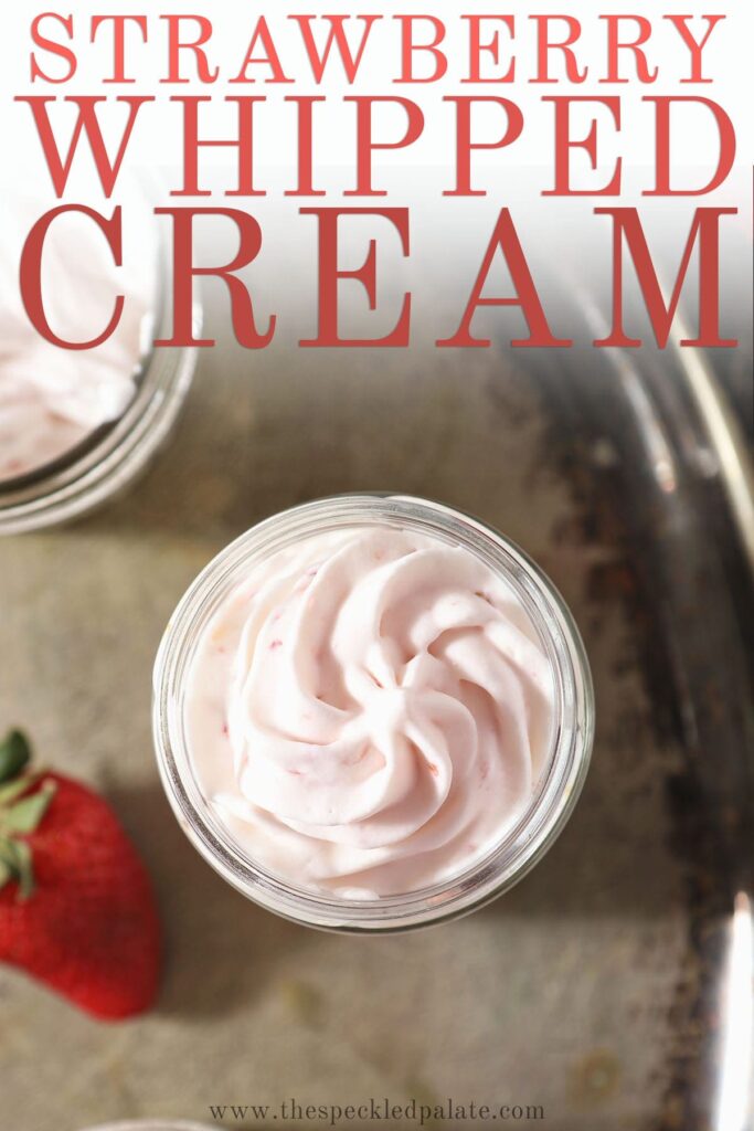 A serving of strawberry whipped cream in a glass with the text 'strawberry whipped cream'