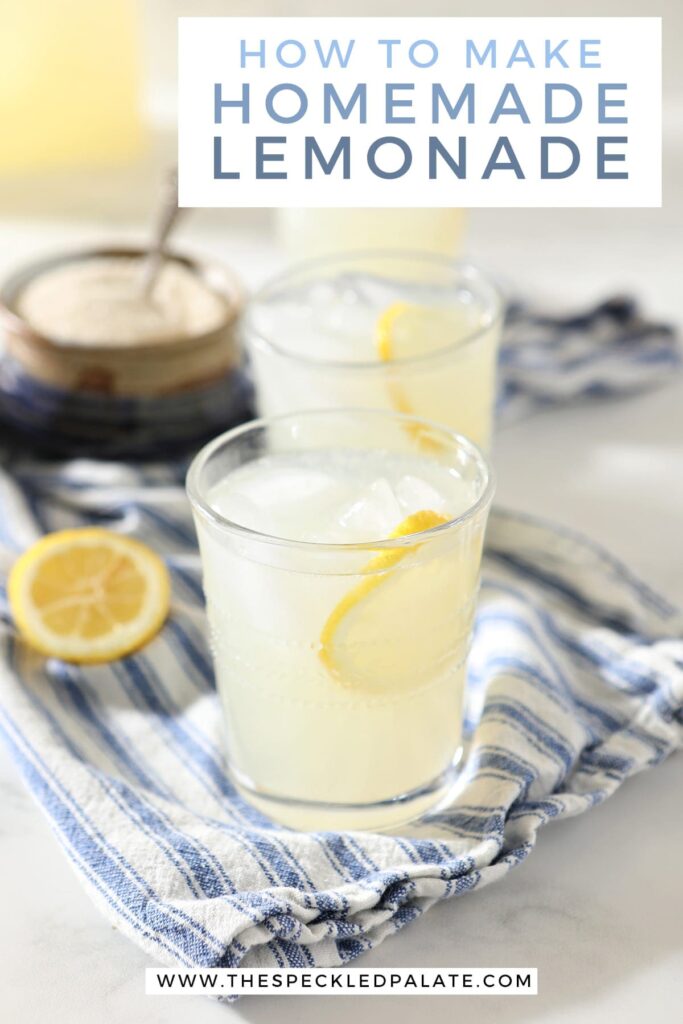 Two glasses of fresh squeezed lemonade on a blue and white striped towel with text saying how to make homemade lemonade