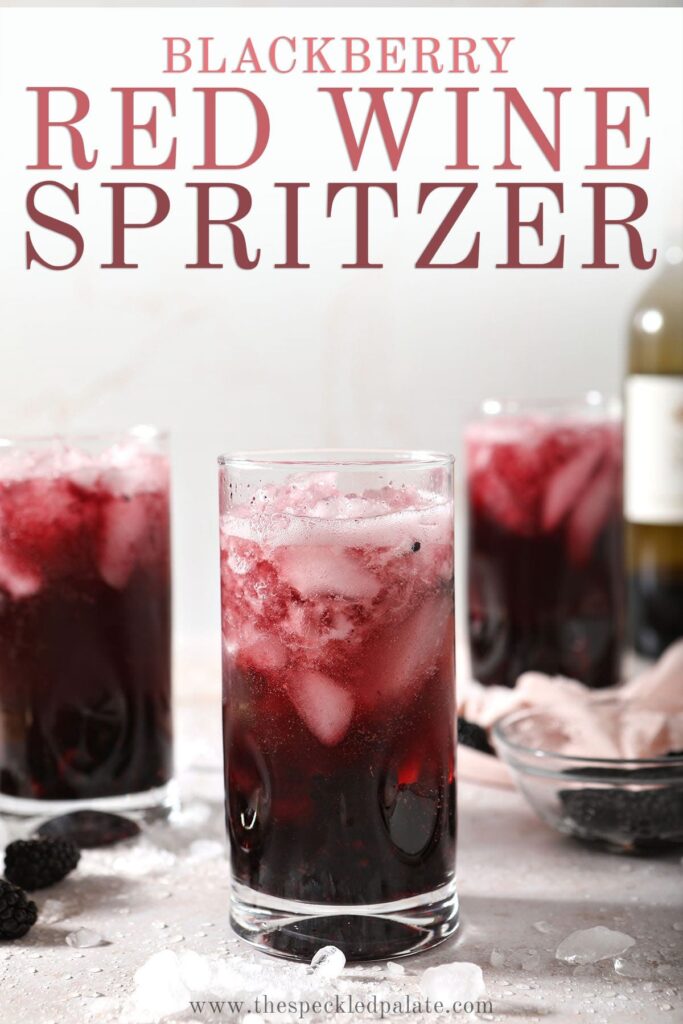 Three fizzing drinks with the text blackberry red wine spritzer