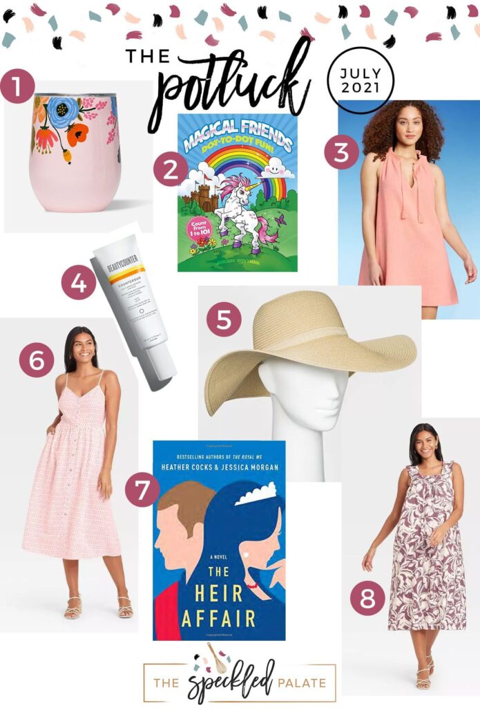 Collage of eight products on July 2021's love list Continuing the monthly tradition, The Speckled Palate's The Potluck: July 2021 includes a book, summer dresses and more. #lovelist #speckledpalate