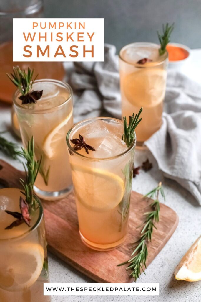 Four cocktails garnished with star anise, lemon and rosemary with the text pumpkin whiskey smash