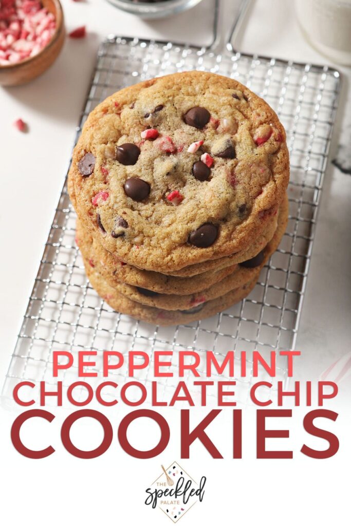 A stack of cookies with the text Peppermint Chocolate Chip Cookies