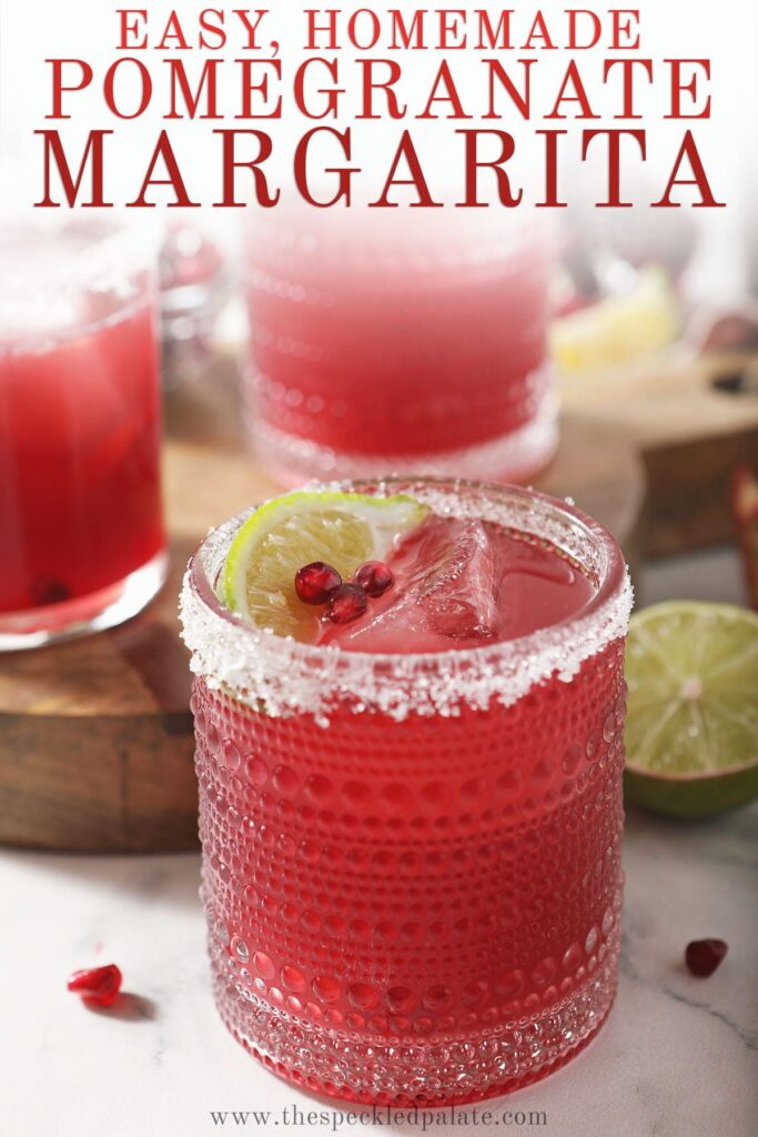 Three pink drinks garnished with lime and pomegranate with the text easy, homemade pomegranate margarita