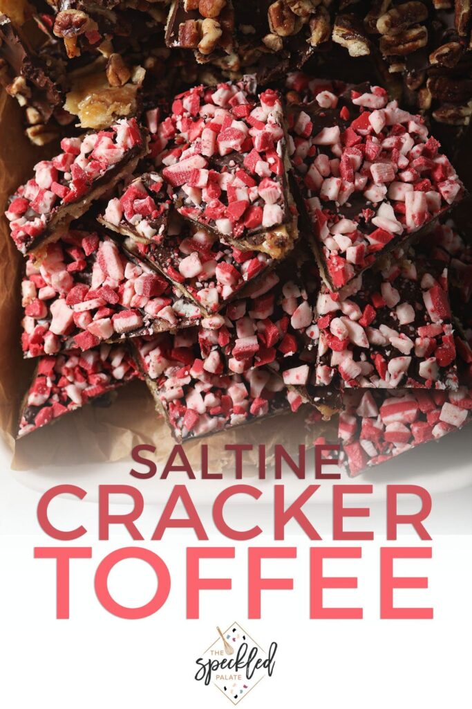 Close up of cracker toffee with peppermint with the text saltine cracker toffee