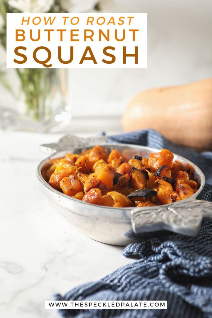 A silver bowl of butternut squash with the text how to roast butternut squash