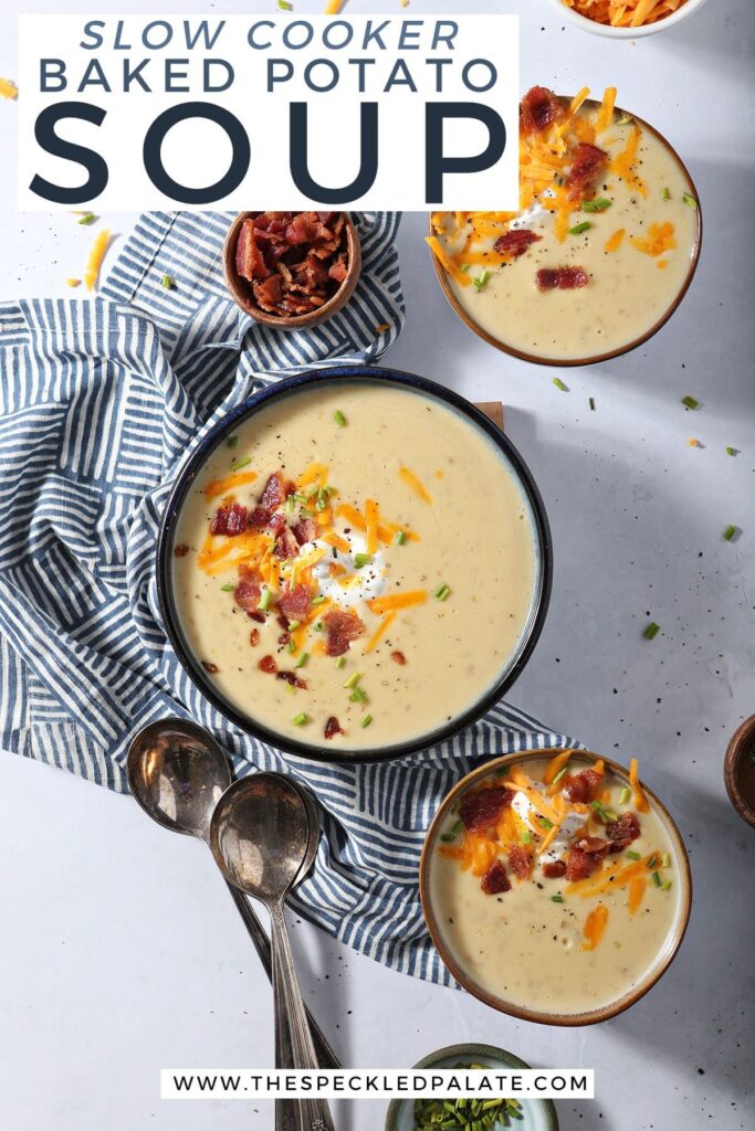 Three bowls of creamy soup on marble with garnishes with the text slow cooker baked potato soup