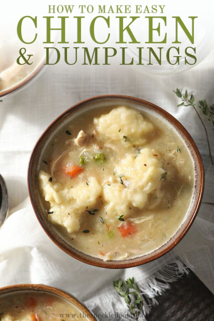 Close up of a bowl of Dutch Oven Chicken and Dumplings on a linen cloth with the text How to make Easy Chicken and Dumplings