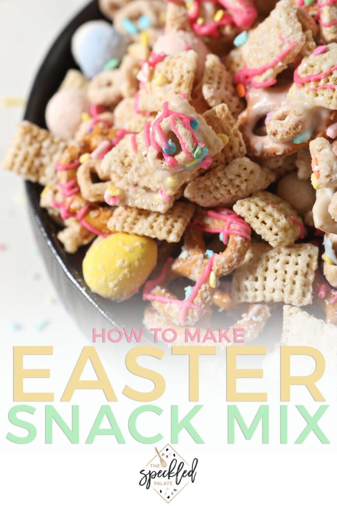 Close up of sweet chex mix in a bowl with the text how to make Easter Chex Mix