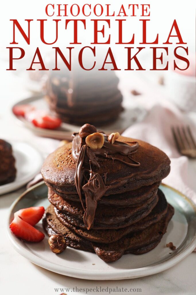 A stack of chocolate pancakes with the text chocolate nutella pancakes