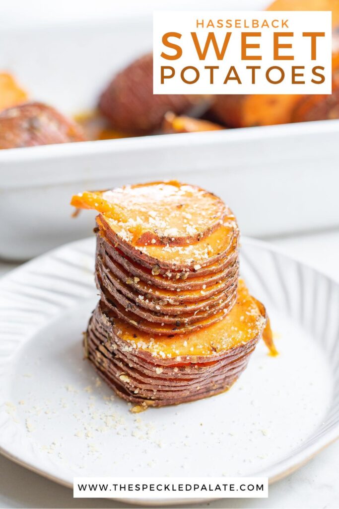 Rounds of sweet potato on a white dish topped with a butter-parmesan sauce with the text hassleback sweet potatoes