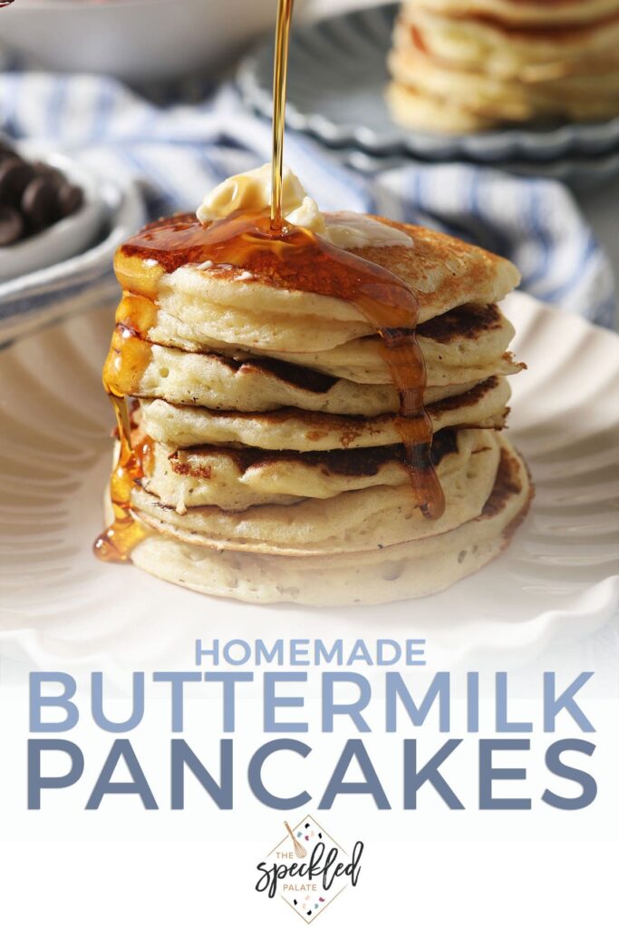 Syrup pours onto a stack of pancakes with the text homemade buttermilk pancakes