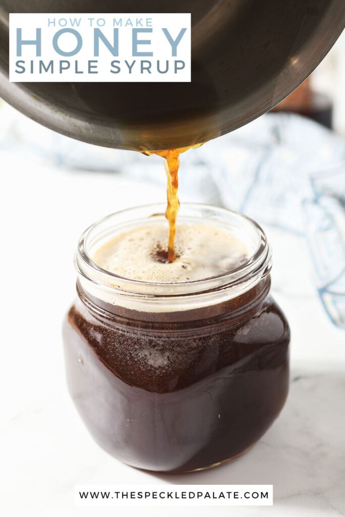 Runny honey pours into a jar with the text how to make honey simple syrup