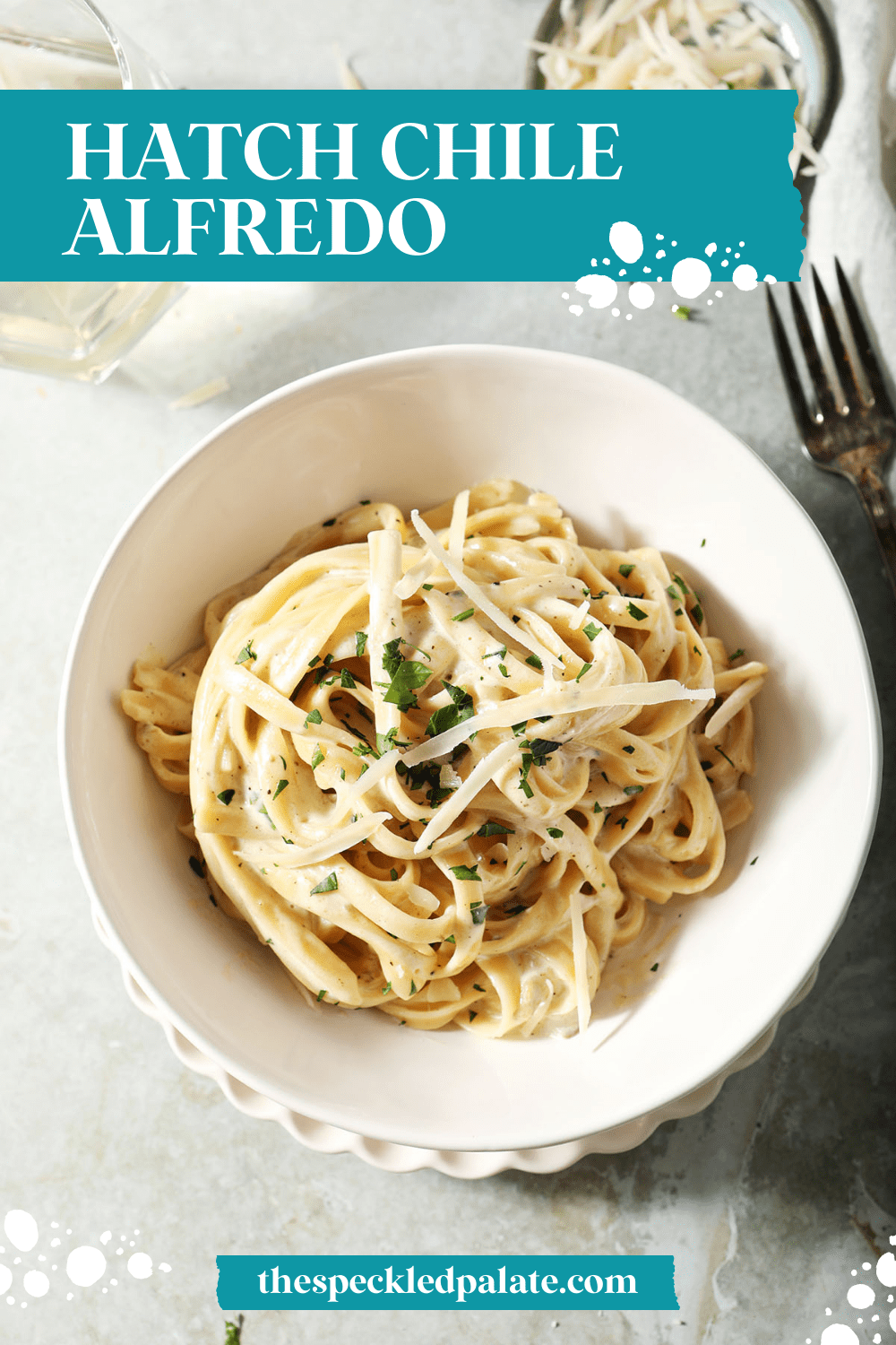 Spicy Fettuccine Alfredo with Hatch Green Chile Peppers