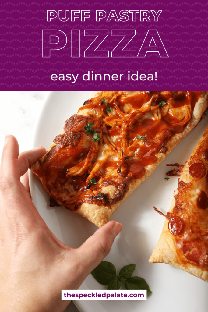 A person grabs an rectangular individual pizza with the text puff pastry pizza easy dinner idea!