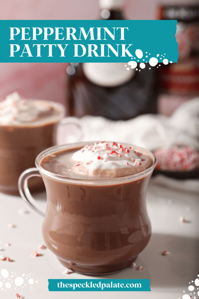 Close up of two hot chocolate drinks on a white tray with the text peppermint patty drink