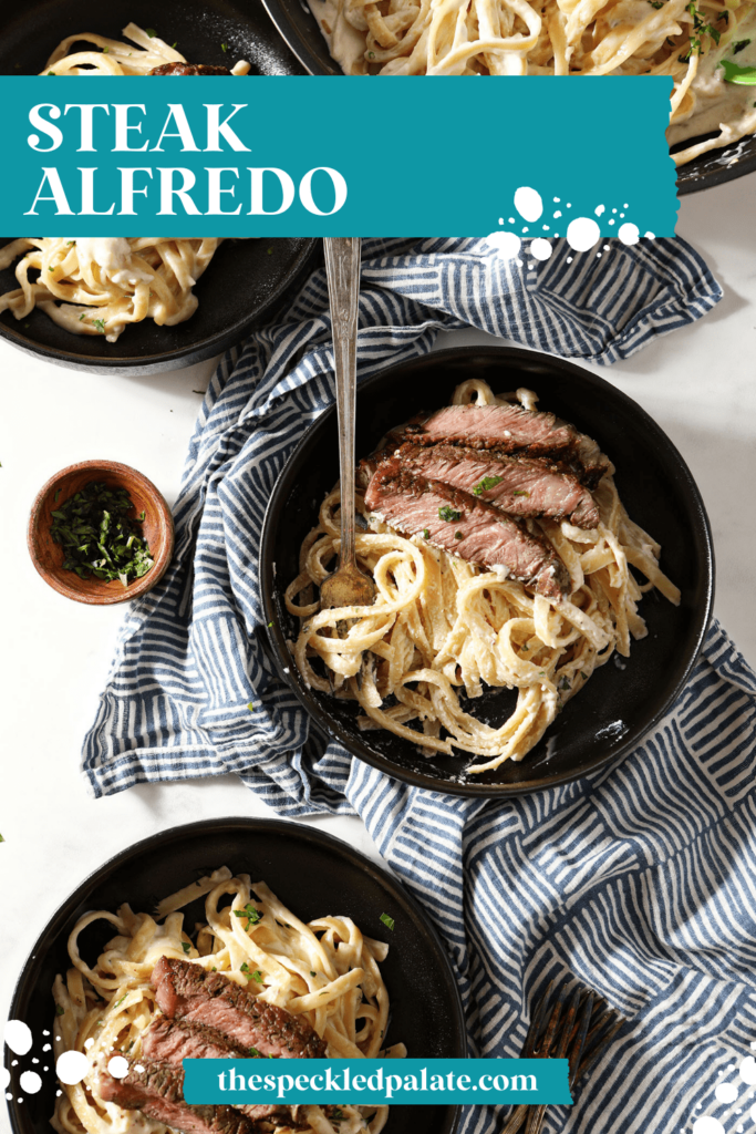 Three bowls of pasta in a cream sauce with steak from above with the text steak Alfredo