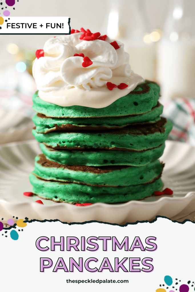 A stack of green pancakes topped with cream cheese drizzle and whipped cream with the text Christmas pancakes