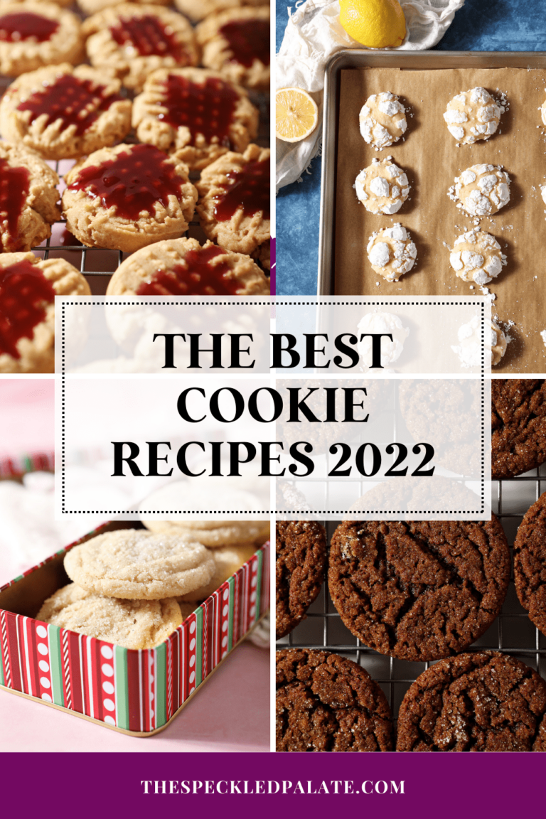 Collage of four cookie recipes with the text the best cookie recipes 2022