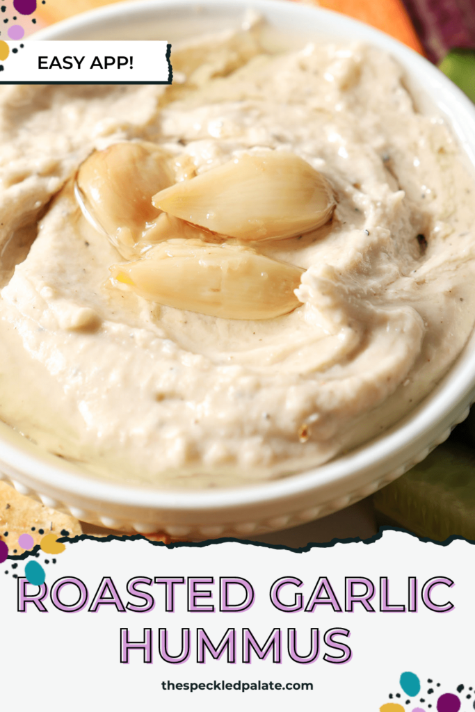 Close up of a serving bowl of Roasted Garlic White Bean Hummus with the text Roasted Garlic Hummus easy app