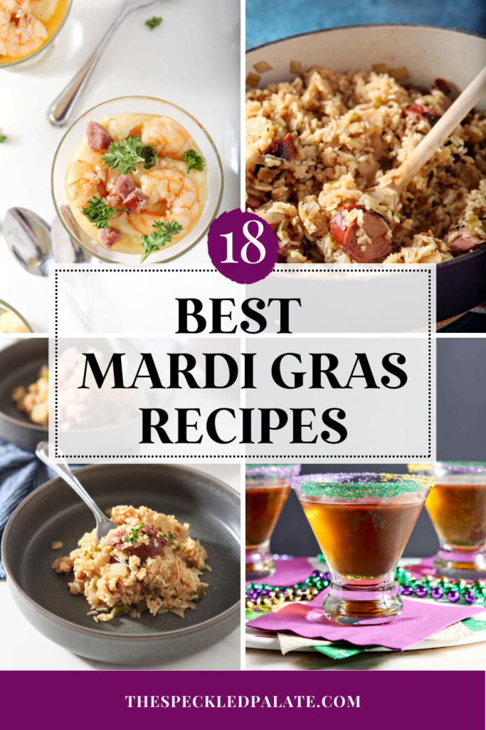 Collage of four images with the text 18 best mardi gras recipes