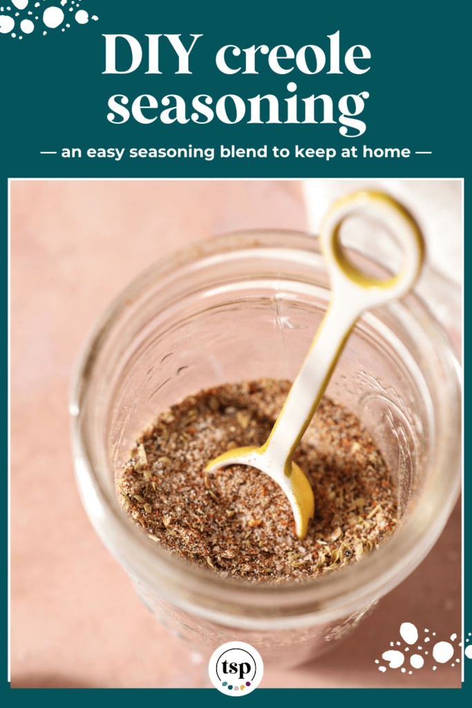 Closeup of a teaspoon in a homemade spice blend with the text DIY creole seasoning an easy seasoning blend to keep at home