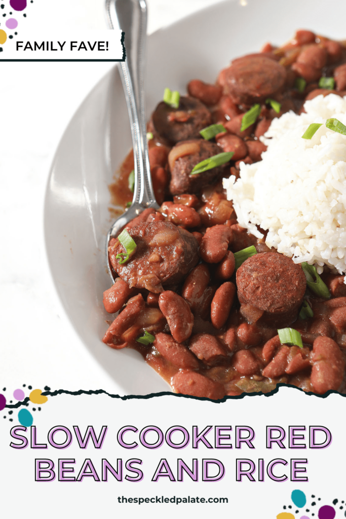 Close up of a bowl of red beans with sausage and rice with the text Slow Cooker Red Beans and Rice