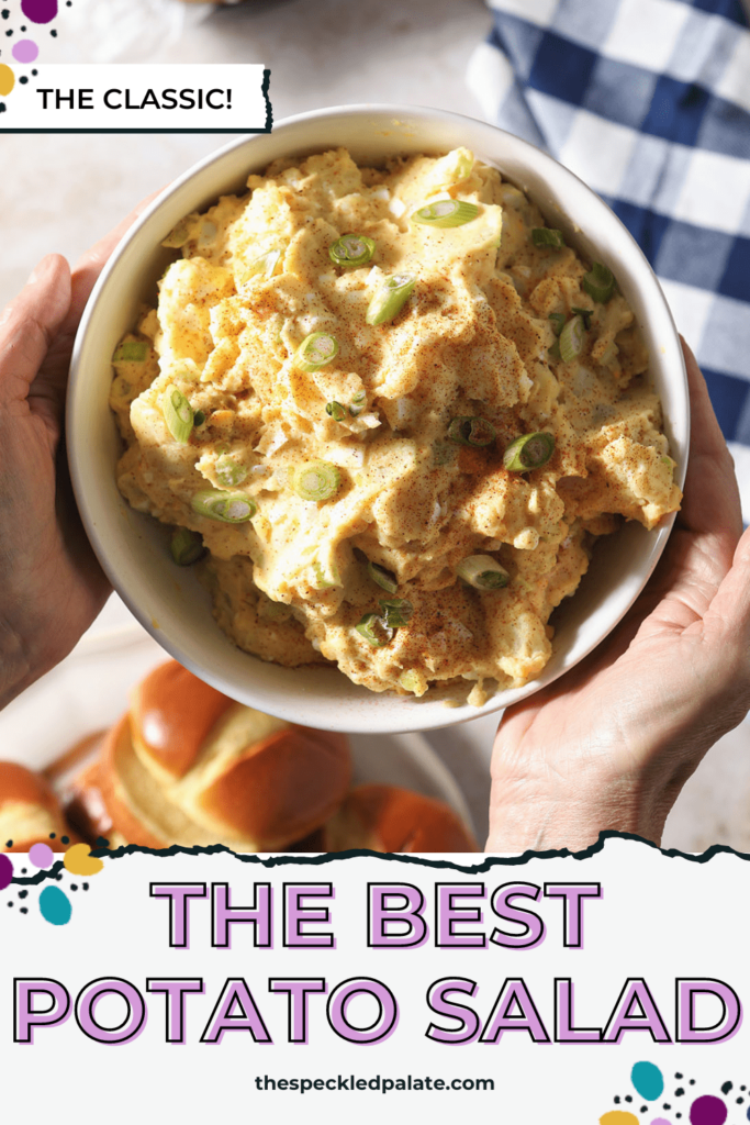 A woman holds a bowl of traditional potato salad over a table of other BBQ dishes with the text the best potato salad